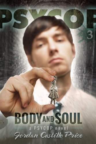 Body and Soul PSYCOP Book 3